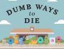 Play Dumb Ways To Die online game
